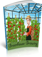 Greenhouse Growing